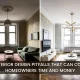 Interior Design Pitfalls That Can Cost Homeowners Time and Money